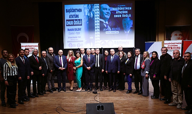 17. BAŞÖĞRETMEN ATATÜRK ONUR ÖDÜLÜ MUSTAFA BALBAY’A VERİLDİ