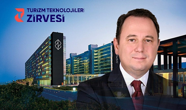 TURİZM TEKNOLOJİLERİ ZİRVESİ ANTALYA’DA DÜZENLENECEK